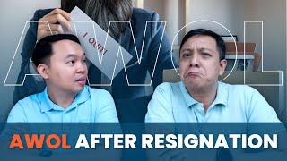 Awol After Resignation