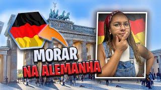 MORAR E TRABALHAR NA ALEMANHA VALE A PENA?