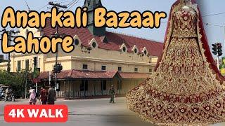 Anarkali Bazaar Lahore | Pakistan Incredible Walking Tour | 4k Walks | Ali ghazanfar Productions