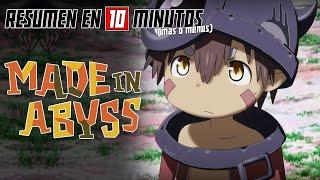  Made In Abyss | TEMPORADA 1 | Resumen en 10 Minutos (más o menos)