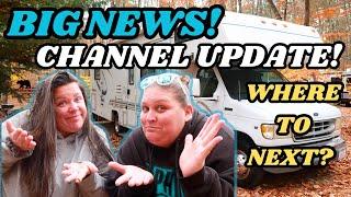 CHANNEL UPDATE!! BIG NEWS!! Come see EXCITING news on where we're headed next for Winter!