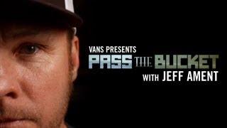 Pass the Bucket with Jeff Ament