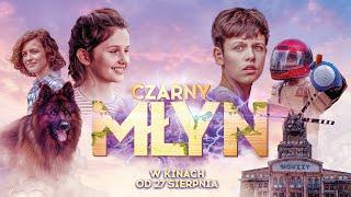 Czarny Młyn - film familijny od 27 sierpnia w kinach