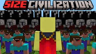 Minecraft but I join SIZE CIVILIZATION