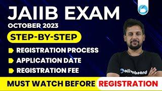 JAIIB Exam October 2023 | Step By Step Complete Registration Process, Fees & Exam Date By Rajeev Sir
