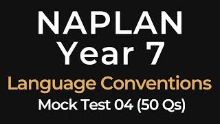 NAPLAN Practice Test - Language Conventions - Year 7 - 50 Questions - Mock Test 04