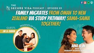 Family Migrates from Oman to New Zealand via STUDENT VISA PATHWAY! #SamaSamaTogether