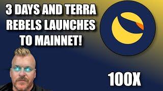 TERRA LUNA LAUNCHING TO MAINNET IN 3 DAYS! 100X POTENTIAL!