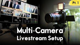 My Multi-Camera Livestream Setup (Budget setup!)