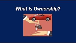 What is Ownership?