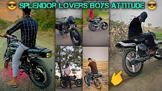  Splendor Lovers Boys Attitude   // Modified Splendor Lovers ️ // BT. Modified