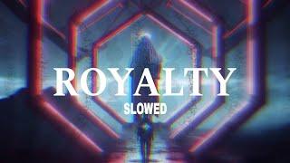 Egzod & Maestro Chives - Royalty (ft. Neoni) | Slowerb - Remix