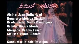 Alcina. Haendel. Dame Joan Sutherland. Act I.