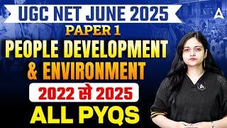 UGC NET Paper 1 People Development And Environment 2022 To 2025 All PYQs By Anshika Ma'am
