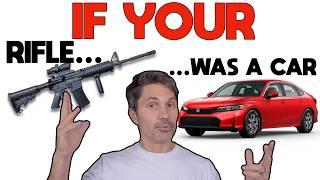 If Your RIFLE Were a CAR, it Would be THIS: [Ep. 2]