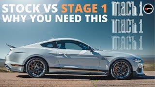 Ford Mustang Mach1 - Stock VS Stage 1 (Why You Need This)