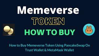 How to Buy Memeverse Token (MEME) Using PancakeSwap On Trust Wallet OR MetaMask Wallet