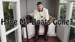 Have My Boats Gone?