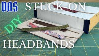 Homemade Stuck-On Headbands // Adventures in Bookbinding