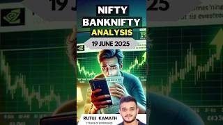 Nifty & Bank Nifty Analysis- 19 June 2025 #stockmarket #nifty #banknifty #optiontrading #intraday