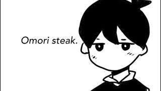 Omori steak.