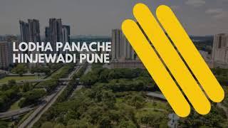 Lodha Panache Hinjewadi Pune | A New Project of Living