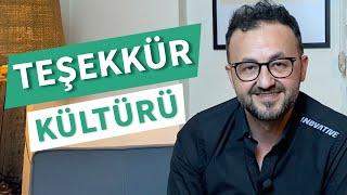 Teşekkür Etme Kültürü | Oğuz Benlioğlu | DenizBank Deniz Akademi