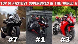 Top 10 Fastest Super Bikes In the World