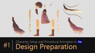 Chapter 1: Design Preparation | Character Setup and Procedural Animation in AfterEffects