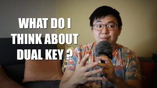 ASKING SEAN #051 | WHAT DO I THINK OF DUAL-KEY?