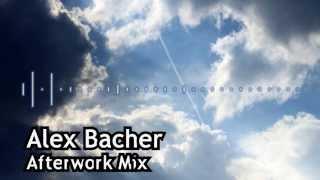 Alex Bacher - Afterwork Mix Minimal/Deep House