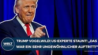 USA: Donald Trump vogelwild! US-Experte staunt! "Das war ein sehr ungewöhnlicher Auftritt!"