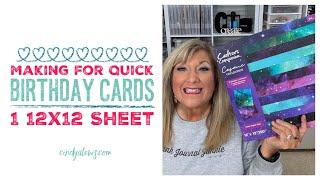 Making for Quick Birthday Cards 1 12x12 Sheet