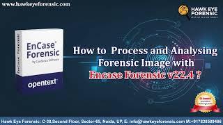 How to use Encase Forensic to Uncover the Truth: Analyze, Recover, and Preserve Digital Evidence.