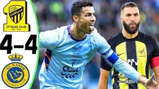 Al Ittihad vs Al Nassr 4-4 - BENZEMA vs RONALDO - Highlights and All Goals 2023