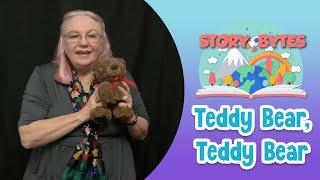 Story Bytes: Teddy Bear, Teddy Bear