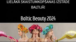 Крупнейшая в Балтии ежегодная выставка красоты Baltic Beauty 2024,Кипсала,Латвия