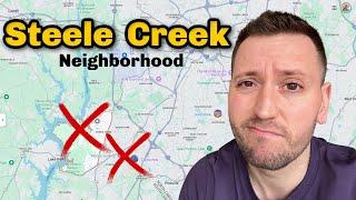 Is Steele Creek a Nice Area?