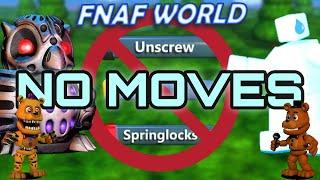 Beating FNaF World Without Using Moves