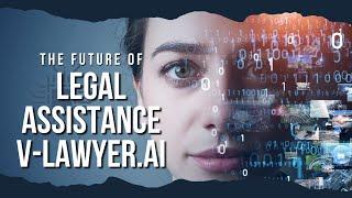 Best Legal Defense Builder for Your Case: v-Lawyer – AI Legal Assistant & Law 3.0