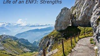 Life of an ENFJ: Strengths