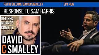 David C. Smalley Responds to Sam Harris on Black Lives Matter