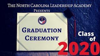 The North Carolina Leadership Academy High School Graduation