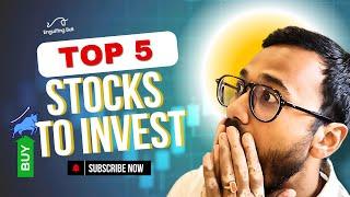 TOP 5 Stocks | Invest | [DO NOT MISS]