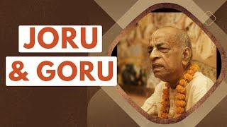 Joru and Goru| Srila Prabhupada Short Lectures Bhagavatam #prabhupadavani