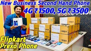 New Business Second Hand Phone Flipkart Prexo Phone 4G Phone 1500 5G Phone 3500 