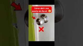 You lost your keys! Use this technique to open the door to your bedroom or bathroom. #shorts