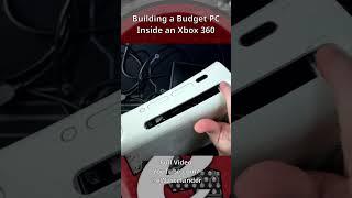 Building a Budget PC Inside an Xbox 360 #Xbox360 #ConsoleMods #PCGaming