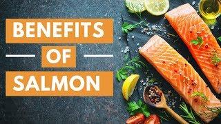 5 Health Benefits of Eating Salmon