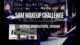 5AM WAKEUP CHALLENGE | writing, productivity, & change [CC]